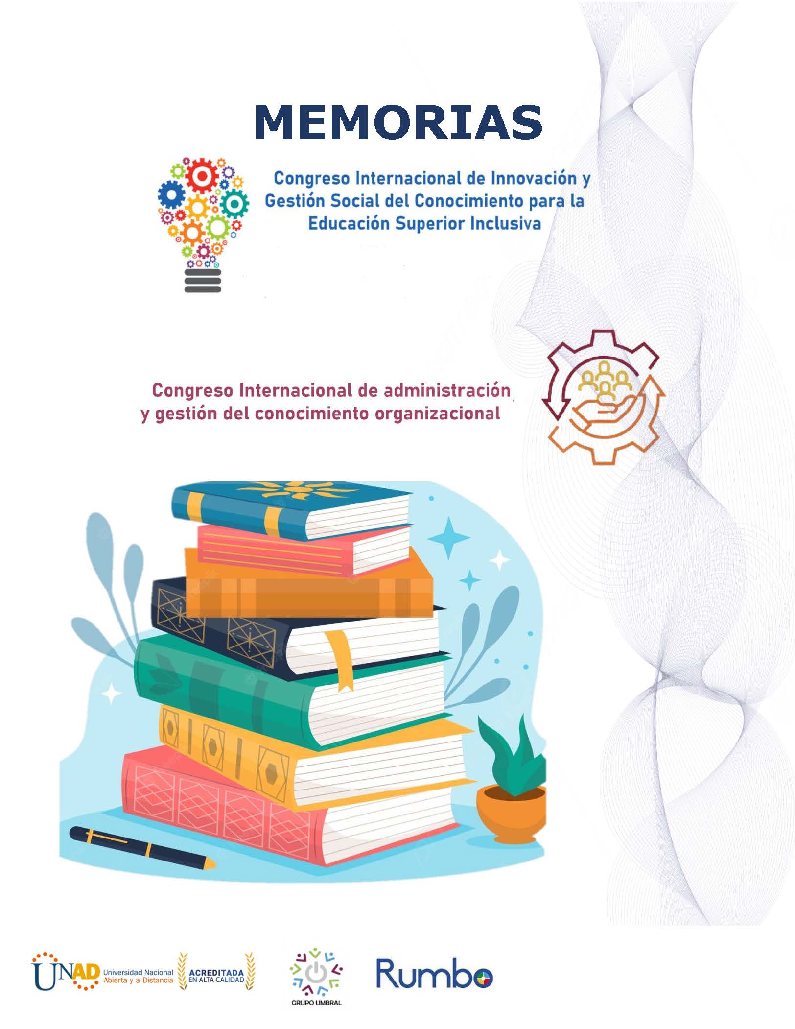 						Ver Congreso Internacional de innovación y Gestión social del conocimiento para la educación superior inclusiva
					